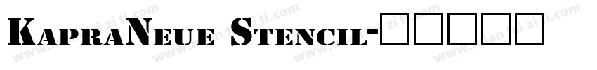 KapraNeue Stencil字体转换